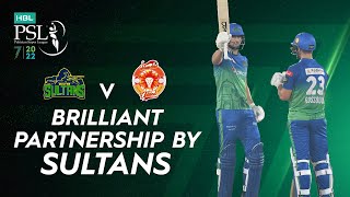 Brilliant Partnership By Sultans | Multan Sultans vs Islamabad United | Match 8 | HBL PSL 7 | ML2T