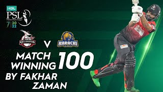 Match Winning 100 By Fakhar Zaman | Lahore Qalandars vs Karachi Kings | Match 6 | HBL PSL 7 | ML2T
