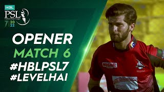 Opener | Lahore Qalandars vs Karachi Kings | Match 6 | HBL PSL 7 | ML2T