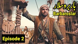 Barbaroslar Episode 2 In Urdu Dubbing | Overview