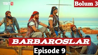 Hayreddin Barbarossa Episode 9 Hindi Dubbing | Barbaroslar Bolum 3 in Urdu Dubbing | Ali Voice