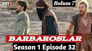Barbarossa Season 1 Episode 32 Urdu Dubbing | Overview | Barbaroslar Episode 32 In Hindi Bolum 7