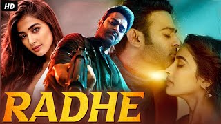 Prabhas Ki Superhit Blockbuster Action Movie Hindi Mein "RADHE" |South Indian Movies Dubbed In Hindi