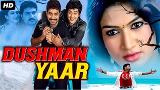 DUSHMAN YAR - Hindi Dubbed Full Action Movie | South Indian Movies Dubbed In Hindi Full Movie