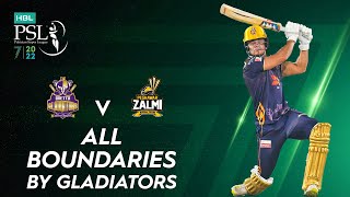 All Boundaries By Gladiators | Quetta Gladiators vs Peshawar Zalmi | Match 2 | HBL PSL 7 | ML2T