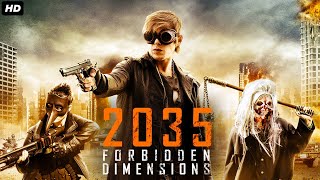 2035 FORBIDDEN DIMENSIONS Hollywood Movie In Hindi | Hollywood Movies In Hindi Dubbed Full Action HD