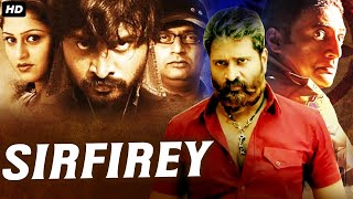 SIRFIREY - Hindi Dubbed Full Action Romantic Movie | South Indian Movies Dubbed In Hindi Full Movie