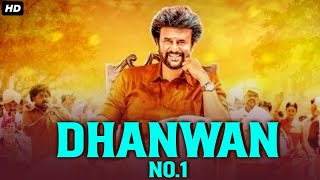 Superstar Rajinikanth Hindi Dubbed Full Movie "DHANWAN NO 1" | South Indian Movies Dubbed In Hindi