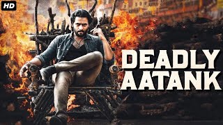DEADLY AATANK - Hindi Dubbed Full Action Romantic Movie |South Indian Movies Dubbed In Hindi Full HD