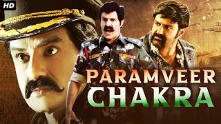 PARAMVEER CHAKRA - South Indian Movies Dubbed In Hindi Full Movie | Balakrishna, Ameesha Patel, Neha