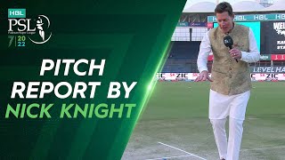 Quetta vs Zalmi | Pitch Report by Nick Knight | ML2T