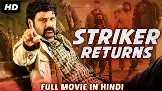 STRIKER RETURNS - Hindi Dubbed Full Action Movie | Balakrishna | South Indian Movies Dubbed in Hindi