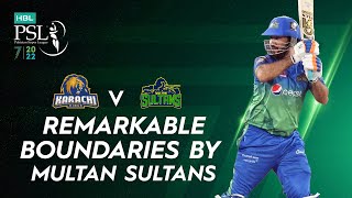 Remarkable Boundaries By Multan Sultans | Karachi Kings vs Multan Sultans | Match 1 | HBL PSL 7