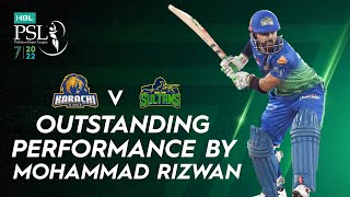 Outstanding Performance By Mohammad Rizwan | Karachi Kings vs Multan Sultans | Match 1 | HBL PSL 7
