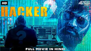 HACKER 2 Full Action Romantic Movie Hindi Dubbed | Superhit Hindi Dubbed Full Action Romantic Movie
