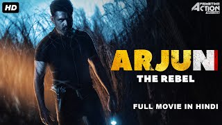 ARJUN THE REBEL - Full Action Romantic Movie Hindi Dubbed | Superhit Hindi Dubbed Full Action Movie