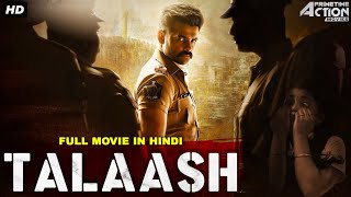 TALAASH - Full Action Romantic Movie Hindi Dubbed | Superhit Hindi Dubbed Full Romantic Movie