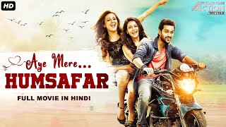 AYE MERE HUMSAFAR Full Action Romantic Movie Hindi Dubbed |Superhit Hindi Dubbed Full Romantic Movie