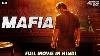 MAFIA - Hindi Dubbed Full Action Romantic Movie | South Movie | South Indian Movies Hindi Dubbed