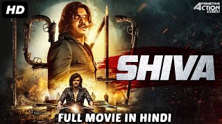 SHIVA - Hindi Dubbed Full Action Romantic Movie | South Indian Movies Dubbed In Hindi Full Movie