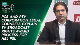 PCB And PTV Corporation Legal Counsels Explain TV Broadcast Rights Award Process For HBL PSL