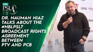 Dr. Nauman Niaz Talks About The #HBLPSL7 Broadcast Rights Agreement Between PTV And PCB | HBL PSL 7