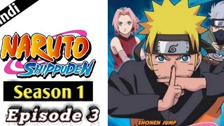 Naruto shippuden episode 3 in hindi | explain by | anime. explanation