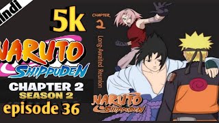 Naruto shippuden episode 36 in hindi | explain by | anime explanation