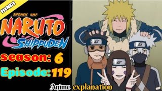 Naruto shippuden episode 119 in hindi || explain by || anime explanation