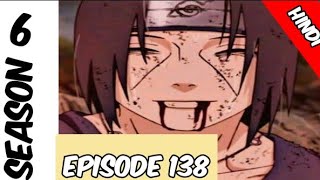 Naruto shippuden episode 138 in hindi || explain by || anime explanation