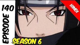 Naruto shippuden episode 140 in hindi || explain by anime explanation