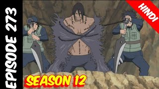 Naruto shippuden episode 273 in hindi || explain by || Anime explanation
