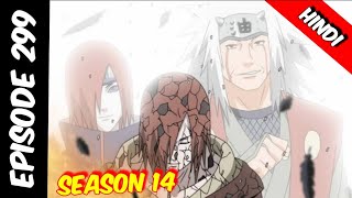 Naruto shippuden episode 299 in hindi || explain by || anime explanation