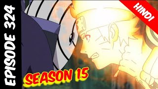 Naruto shippuden episode 324 in hindi || explain by || anime explanation