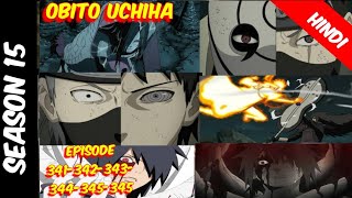 Naruto shippuden episode || 341-342-343-344-345-346 || in hindi || explain by || Anime explanation