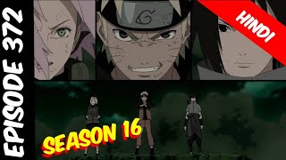 Naruto shippuden episode 372 in hindi || explain by || anime explanation
