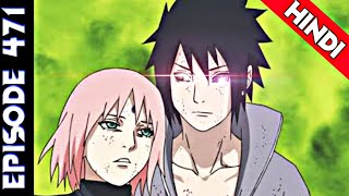 Naruto Shippuden episode 471 in hindi || explain by || anime explanation