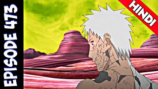 Naruto Shippuden episode 473 in hindi || explain by || anime explanation
